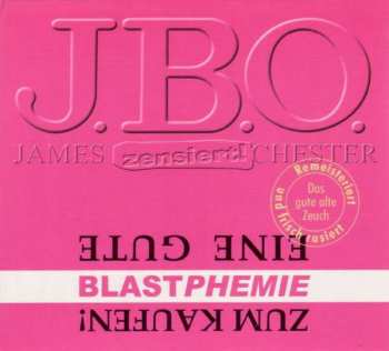 Album J.B.O.: Eine Gute Blastphemie Zum Kaufen!