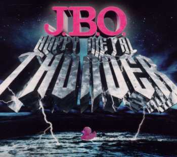 CD J.B.O.: Happy Metal Thunder DIGI