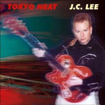 Album J.C. Lee: Tokyo Heat