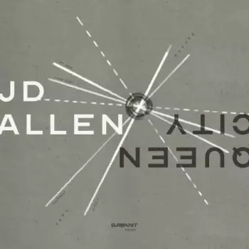 J.D. Allen: Queen City