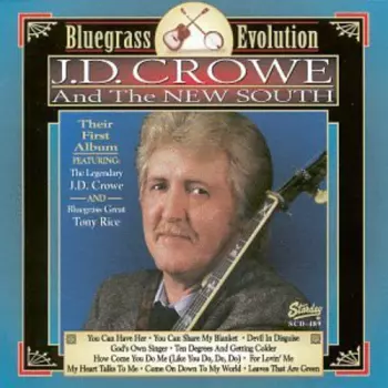J.D. Crowe & The New South: Bluegrass Evolution