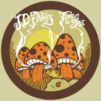 Album Jeffrey Pinkus: Fungus Shui