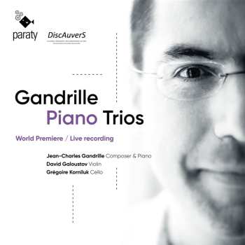 Album Jean-Charles Gandrille: Gandrille Piano Trios