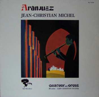 LP Jean-Christian Michel: Aranjuez