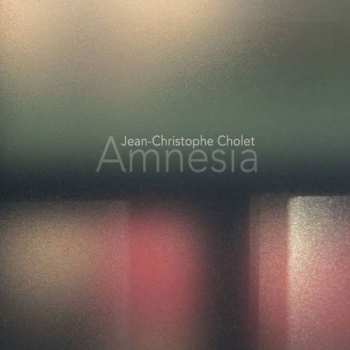 Album Jean-Christophe Cholet: Amnesia