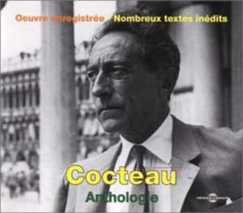 Album Jean Cocteau: Cocteau Anthologie - Oeuvre Enregistrée