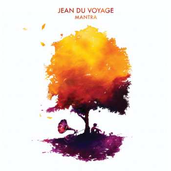 CD Jean Du Voyage: Mantra