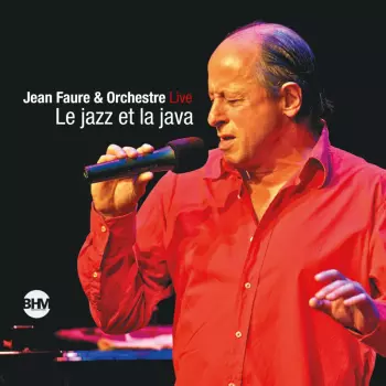 Le Jazz Et La Java - Live