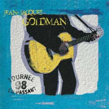 Album Jean-Jacques Goldman: Live 98 En Passant