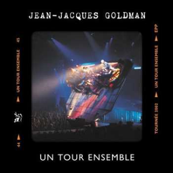 2LP Jean-Jacques Goldman: Un Tour Ensemble