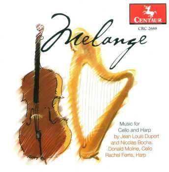 Album Jean-Louis Duport: Melange (Music For Cello And Harp)