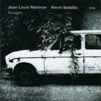 CD Jean-Louis Matinier: Rivages
