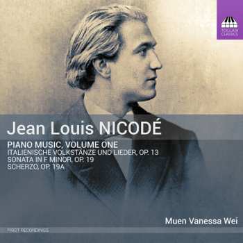Album Jean Louis Nicodé: Klavierwerke Vol.1