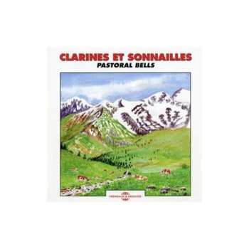 CD Jean-Luc Hérelle: Clarines Et Sonnailles [Pastoral Bells]