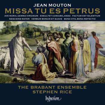 Album Jean Mouton: Missa Tu Es Petrus