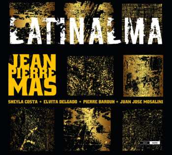 Album Jean-Pierre Mas: Latinalma