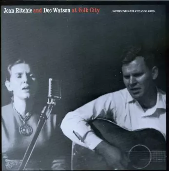 Jean Ritchie And Doc Watson At Folk City