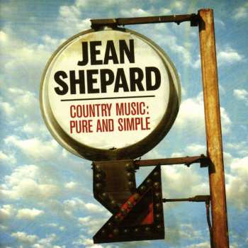 Album Jean Shepard: Country Music: Pure And Simple