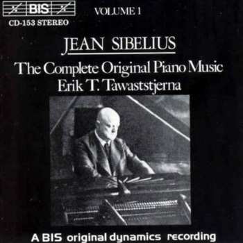 Album Jean Sibelius: The Complete Original Piano Music, Volume 1