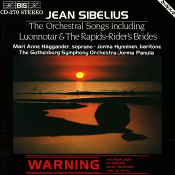 Göteborgs Symfoniker: The Orchestral Songs Including Luonnotar & The Rapids-Rider's Brides