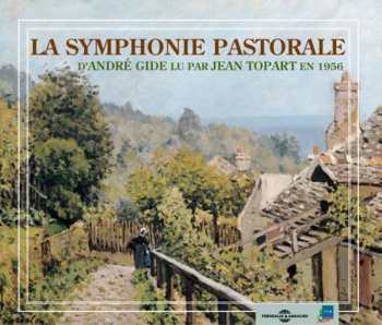 Album Jean Topart: Symphonie Pastorale: Andre Gide