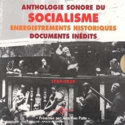 Album Jean Yves-Patte: Anthologie Sonore Du Socialisme