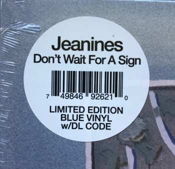 LP Jeanines: Don't Wait For A Sign CLR | LTD