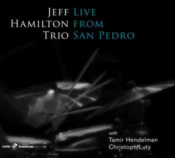 Album Tamir Hendelman: Live From San Pedro