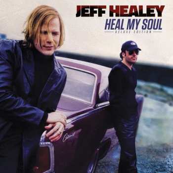 2CD Jeff Healey: Heal My Soul DLX