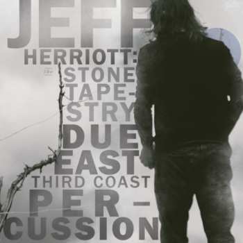 Album Jeff Herriott: The Stone Tapestry