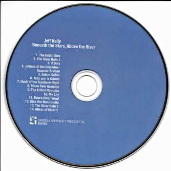 CD Jeff Kelly: Beneath the Stars, Above the River NUM