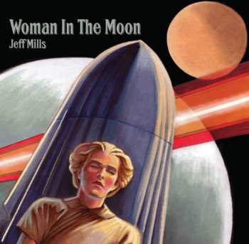 Album Jeff Mills: Woman In The Moon