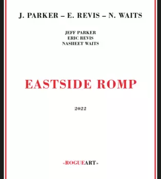 Jeff Parker: Eastside Romp