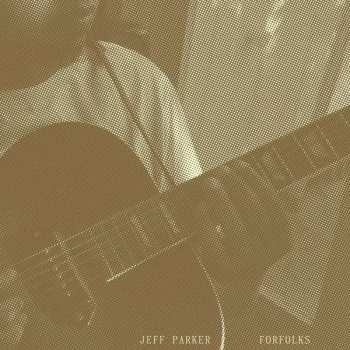 CD Jeff Parker: Forfolks
