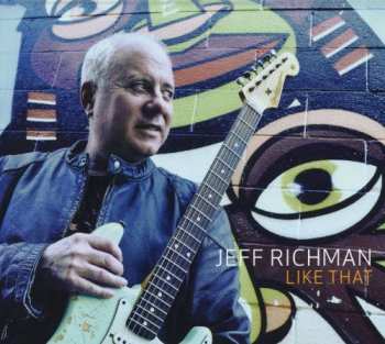 Album Jeff Richman: Like That