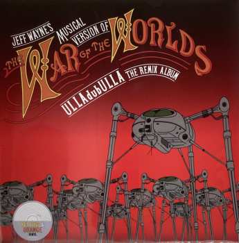 2LP Jeff Wayne: The War Of The Worlds: ULLAdubULLA The Remix Album CLR