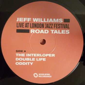 LP Jeff Williams: Road Tales (Live At London Jazz Festival)