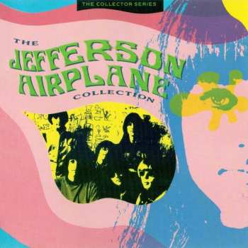 Album Jefferson Airplane: Jefferson Airplane The Collection