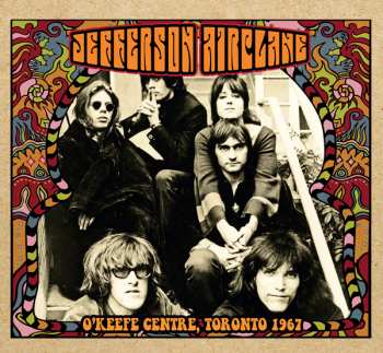 CD Jefferson Airplane: O'keefe Centre, Toronto 1967