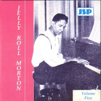 5CD/Dobozkészlet Jelly Roll Morton: Jelly Roll Morton: 1926-1930