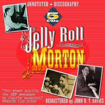 5CD/Dobozkészlet Jelly Roll Morton: Jelly Roll Morton: 1926-1930
