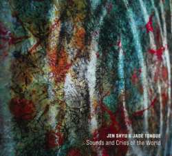 Album Jen Shyu: Sounds And Cries Of The World