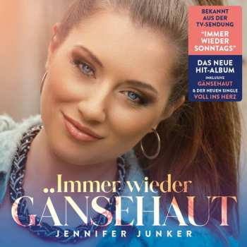 Album Jennifer Junker: Immer Wieder Gänsehaut