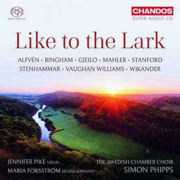 SACD Kammarkören: Like To The Lark