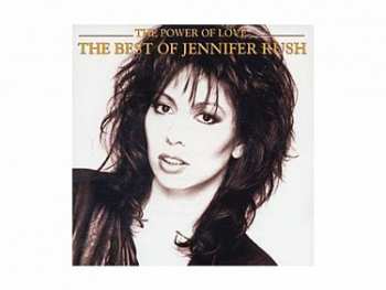 CD Jennifer Rush: The Power Of Love - The Best Of Jennifer Rush