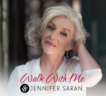 Album Jennifer Saran: Walk With Me