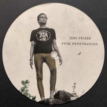 LP Jens Friebe: Fuck Penetration