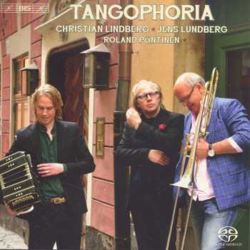 Album Christian Lindberg: Tangophoria