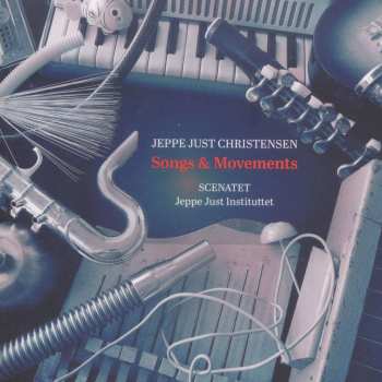 Album Søren Christian Vestergaard: Songs & Movements