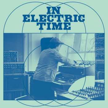 LP Jeremiah Chiu: In Electric Time CLR | LTD